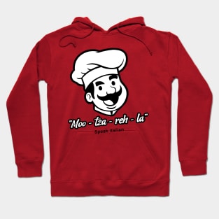 Speak Italian Mozzarella Hoodie